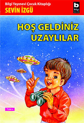 Ho� Geldiniz Uzayl�lar
