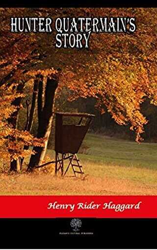 Hunter Quatermain`s Story