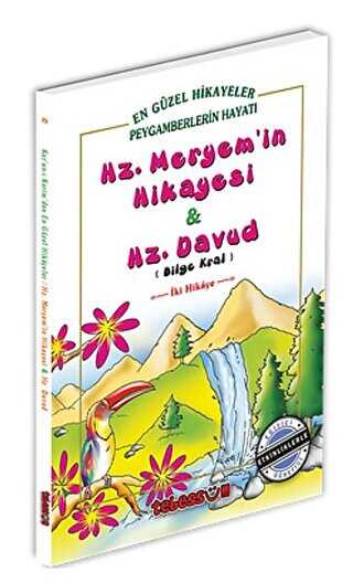 Hz. Meryem`in Hikayesi ve Hz. Davud