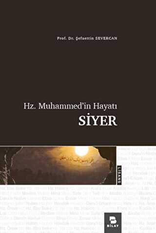 Hz. Muhammed`in Hayat� Siyer