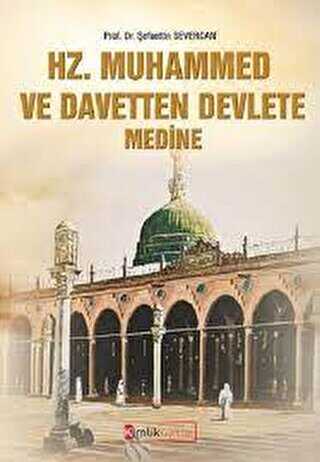 Hz. Muhammed ve �slam Daveti Mekke