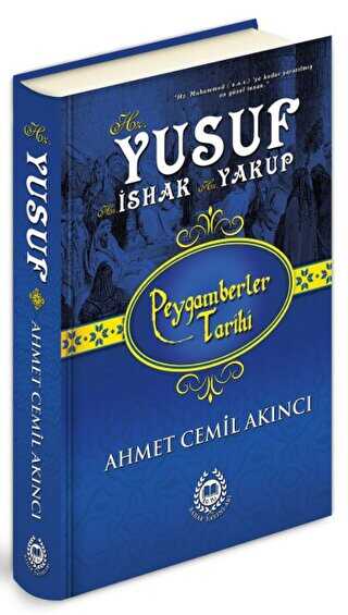 Hz. Yusuf - Hz. �shak - Hz. Yakup