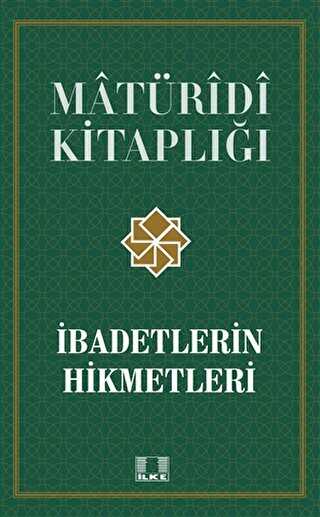 �badetlerin Hikmetleri