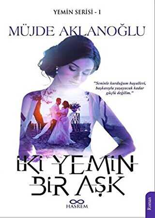 �ki Yemin Bir A�k