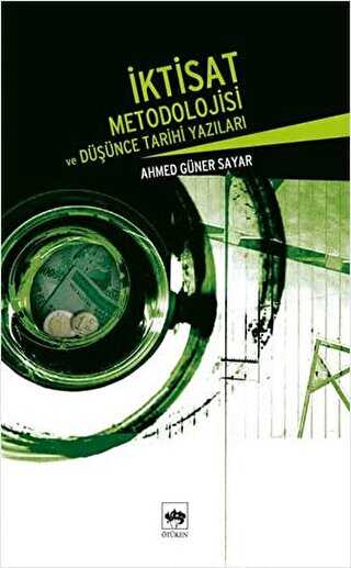 �ktisat Metodolojisi ve D���nce Tarihi Yaz�lar�