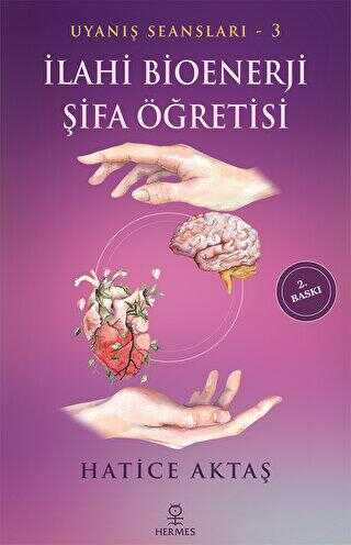 �lahi Bioenerji �ifa ��retisi