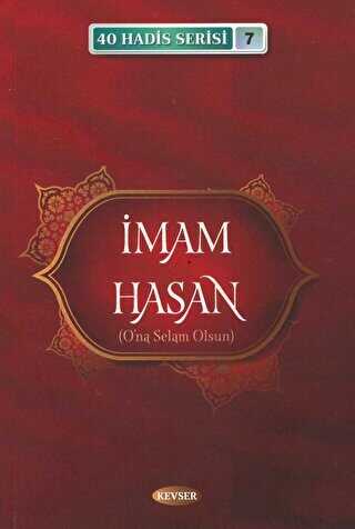 �mam Hasan A.S 40 Hadis Serisi 7