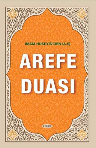 �mam H�seyin`den A.S Arefe Duas�