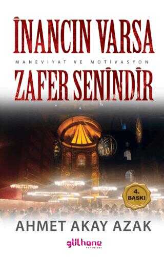 �nanc�n Varsa Zafer Senindir