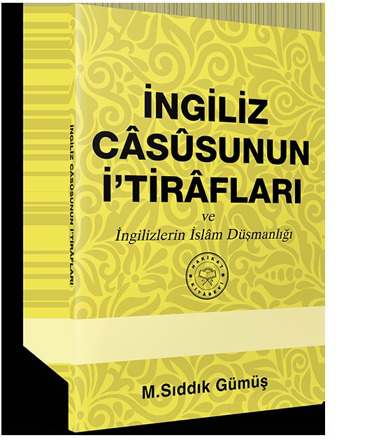 İngiliz Câsûsunun İ`tirâfları