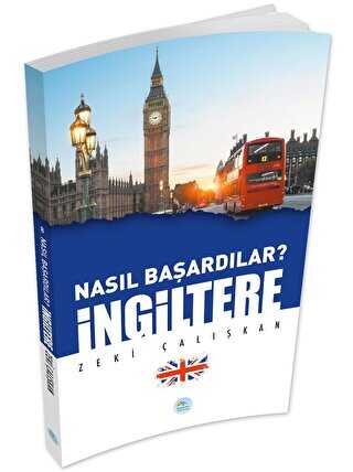 �ngiltere - Nas�l Ba�ard�lar?