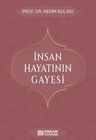 nsan Hayatnn Gayesi