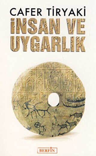 �nsan ve Uygarl�k