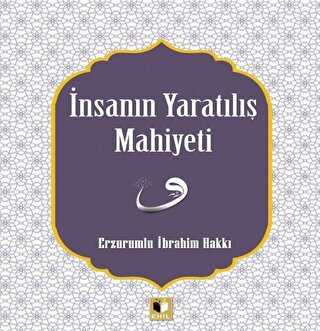 �nsan�n Yarat�l�� Mahiyeti