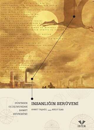 nsanln Serveni: Dnyann Oluumundan Sanayi Devrimine