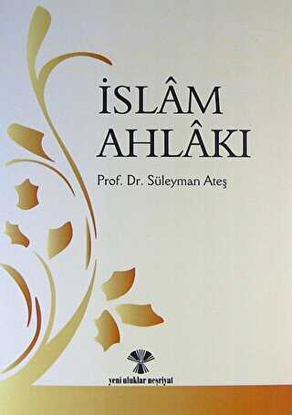 �slam Ahlak�