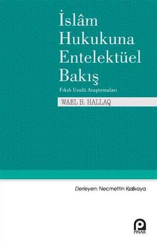 �slam Hukukuna Entelekt�el Bak��