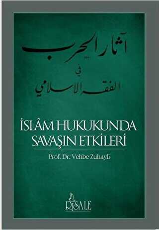 �slam Hukukunda Sava��n Etkileri