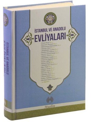 �stanbul ve Anadolu Evliyalar�