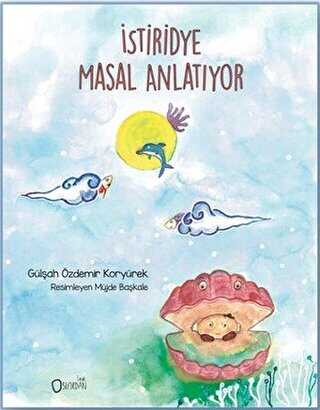 �stiridye Masal Anlat�yor