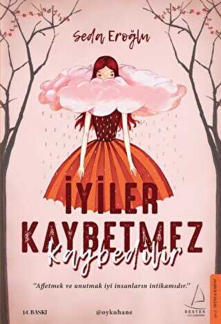 �yiler Kaybetmez Kaybedilir