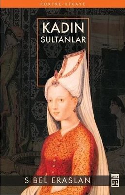 Kad�n Sultanlar