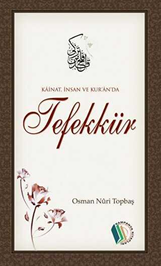Kainat, �nsan ve Kuran`da Tefekk�r