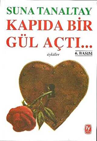 Kap�da Bir G�l A�t�...