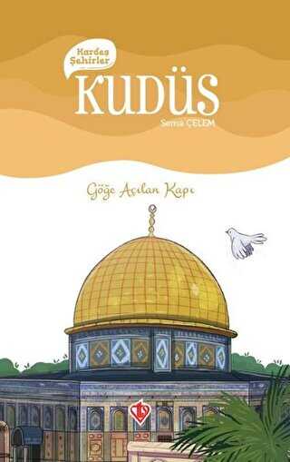 Karde� �ehirler: Kud�s