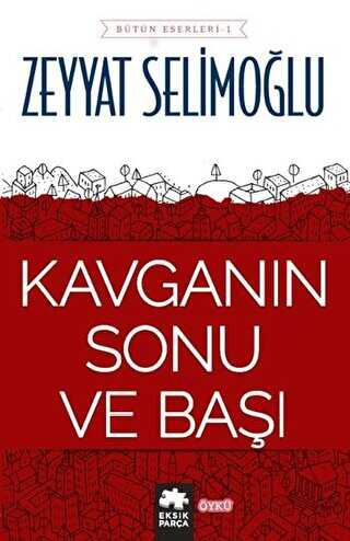 Kavgann Sonu ve Ba