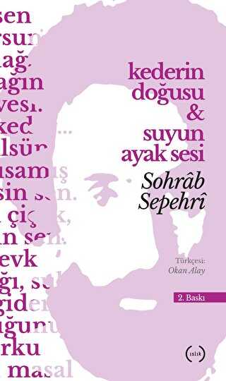 Kederin Dousu ve Suyun Ayak Sesi