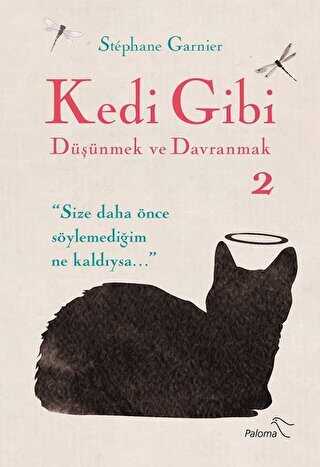 Kedi Gibi Dnmek ve Davranmak 2