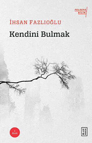 Kendini Bulmak