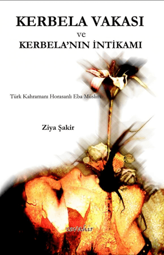 Kerbela Vakas ve Kerbela`nn ntikam