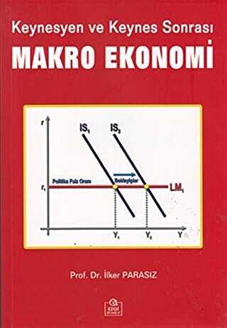 Keynesyen ve Keynes Sonras� Makro Ekonomi