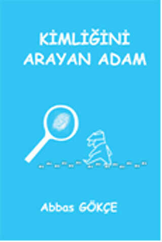 Kimli�ini Arayan Adam