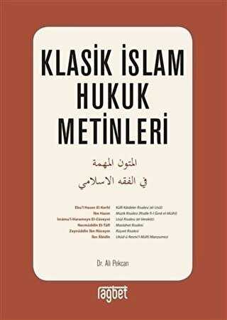 Klasik �slam Hukuk Metinleri