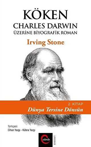 Kken: Charles Darwin zerine Biyografik Roman 2. Kitap - Dnya Tersine Dnsn