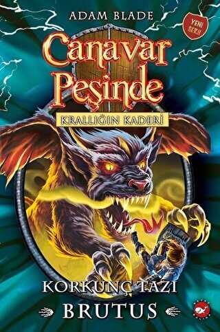 Korkun� Taz� Brutus - Krall���n Kaderi Canavar Pe�inde 63