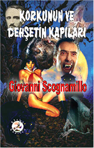 Korkunun ve Deh�etin Kap�lar�