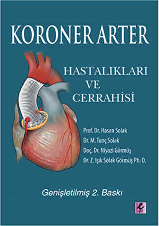 Koroner Arter Hastal�klar� ve Cerrahisi