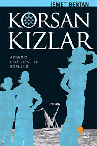 Korsan K�zlar