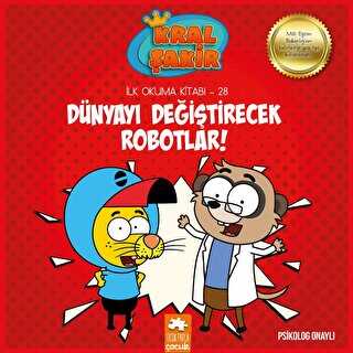 Kral �akir - D�nyay� De�i�tirecek Robotlar!