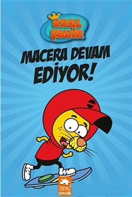 Kral �akir-Macera Devam Ediyor!