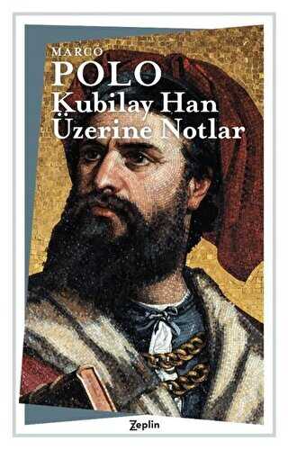 Kubilay Han �zerine Notlar