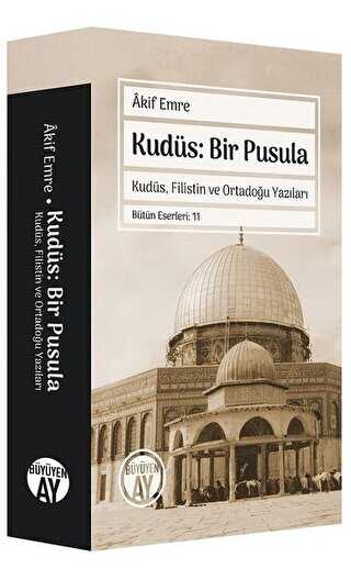 Kuds: Bir Pusula