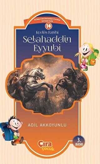 Kud�s Fatihi Selahaddin Eyyubi