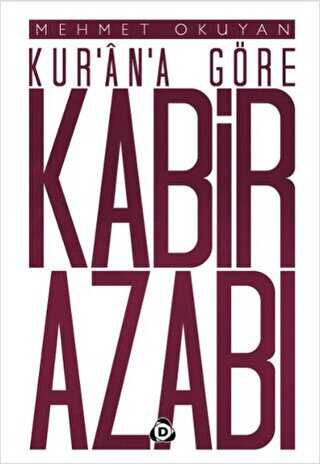 Kur`an`a G�re Kabir Azab�