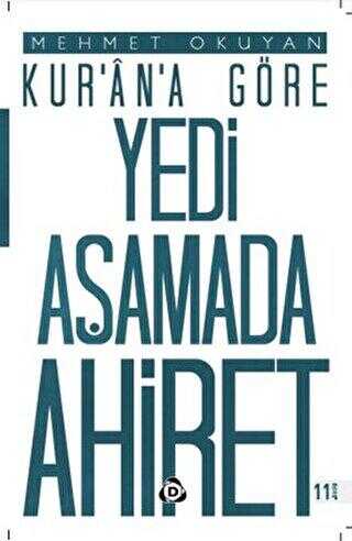 Kur`an`a G�re Yedi A�amada Ahiret