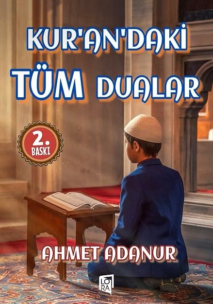 Kur'an'daki Tm Dualar